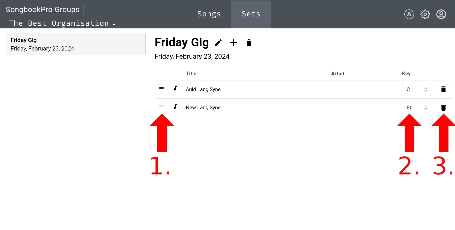 The sets page now has two songs in the set, 'Aud Lang Syne' and 'New Lang Syne'. An arrow labelled '1.' points to a dragable handle on the side of each of these. An arrow labelled '2.' points to a dropdown for selecting the key. An arrow