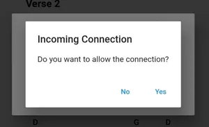 A dialog window that reads 'Incoming Connection, Do you want to allow the connection? No Yes'