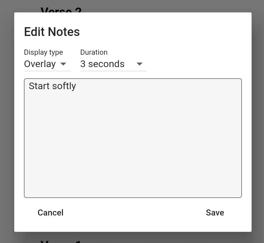 A popup with the title 'Edit Notes'. The words 'Start softly' are written in a text box.